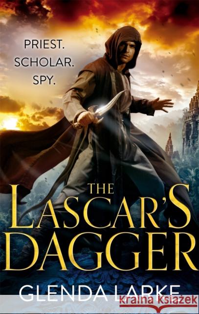 The Lascar's Dagger: Book 1 of The Forsaken Lands  9780356502724 ORBIT - książka