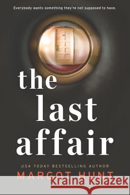 The Last Affair Margot Hunt 9780778309222 Mira Books - książka