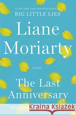The Last Anniversary Liane Moriarty 9780060890681 HarperCollins Publishers - książka
