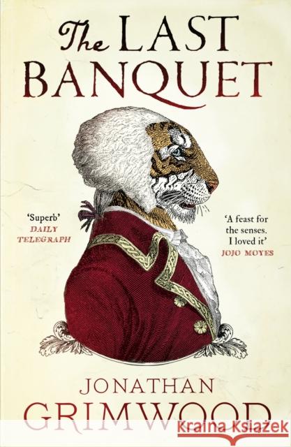 The Last Banquet Jonathan Grimwood 9780857868817 Canongate Books - książka