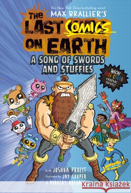 The Last Comics on Earth: A Song of Swords and Stuffies Pruett, Joshua 9780008720339 HarperCollins Publishers - książka