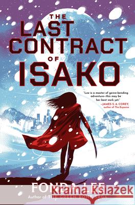 The Last Contract of Isako Fonda Lee 9780316568630 Orbit - książka