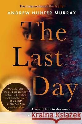 The Last Day Andrew Hunter Murray 9781524745882 Dutton - książka