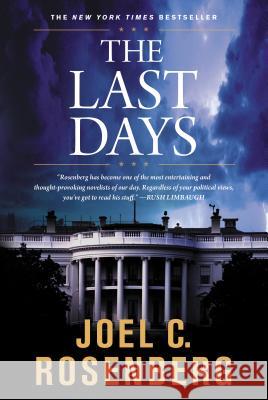 The Last Days Joel C. Rosenberg 9781414312736 Tyndale House Publishers - książka