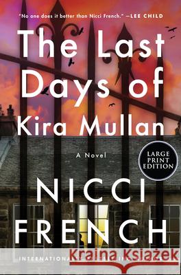 The Last Days of Kira Mullan Nicci French 9780063433441 Harper Large Print - książka