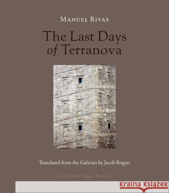 The Last Days of Terranova Jacob Rogers 9781953861320 Archipelago Books - książka