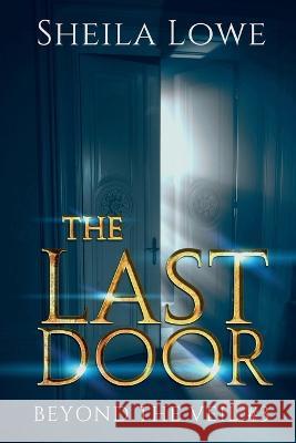 The Last Door Sheila Lowe 9781970181319 Write Choice Ink - książka