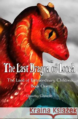 The Last Dragon of Loech Shannon Macias Dorothy Gravelle 9781092277495 Independently Published - książka