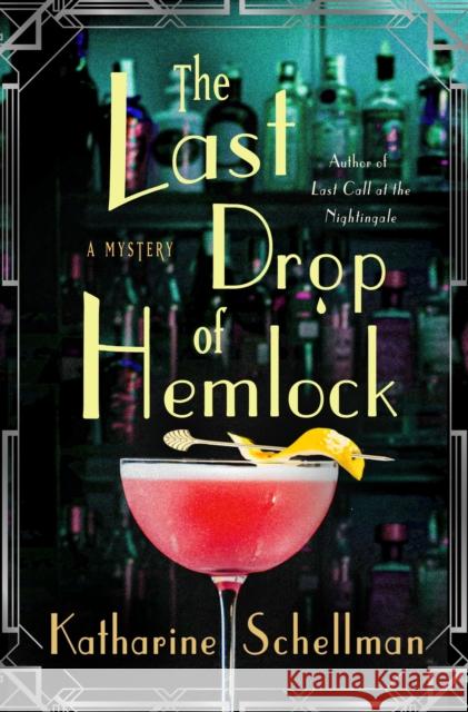 The Last Drop of Hemlock: A Mystery Katharine Schellman 9781250831842 Minotaur Books - książka