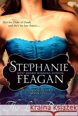 The Last Duchess Stephanie Feagan 9781940431017 Pink Publishing LLC - książka