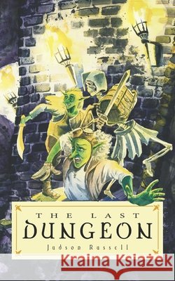The Last Dungeon Judson Russell 9798761222427 Independently Published - książka