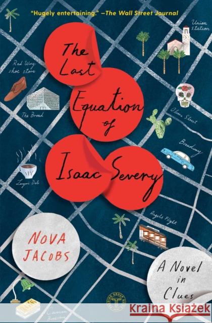 The Last Equation of Isaac Severy: A Novel in Clues Nova Jacobs 9781501175138 Touchstone Books - książka