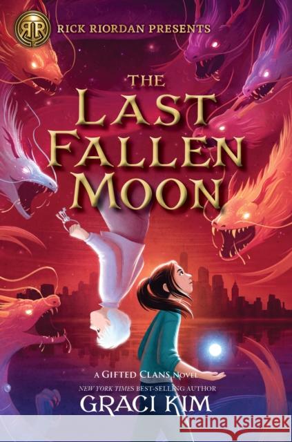 The Last Fallen Moon Graci Kim 9781368073158 Rick Riordan Presents - książka