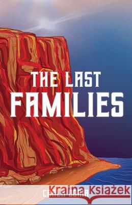 The Last Families Carla Doria 9781291715606 Lulu.com - książka