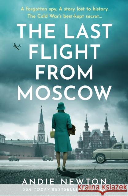 The Last Flight from Moscow Andie Newton 9780008799786 HarperCollins Publishers - książka