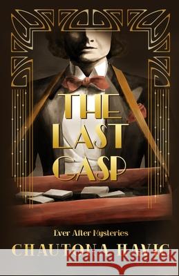 The Last Gasp Chautona Havig 9781951839260 Celebrate Lit Publishing - książka