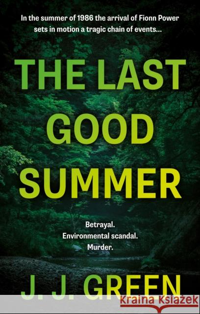 The Last Good Summer J. J. Green 9781915352712 The Book Guild Ltd - książka