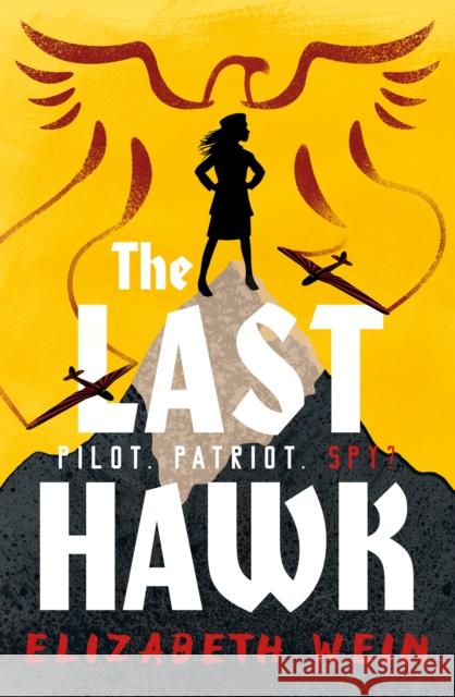 The Last Hawk Elizabeth Wein 9781781129555 HarperCollins Publishers - książka