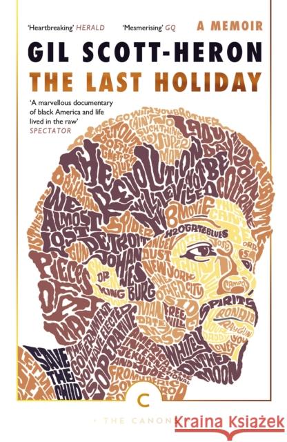 The Last Holiday: A Memoir Gil Scott-Heron 9781786890252 Canongate Books - książka