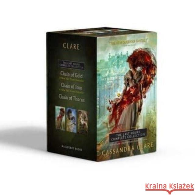 The Last Hours Complete Collection (Boxed Set): Chain of Gold; Chain of Iron; Chain of Thorns Cassandra Clare 9781665916844 Margaret K. McElderry Books - książka