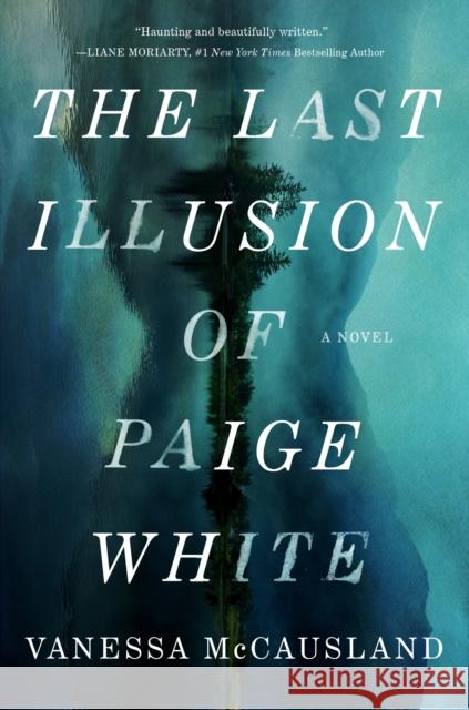 The Last Illusion of Paige White Vanessa McCausland 9780593799949 Crown Publishing Group (NY) - książka