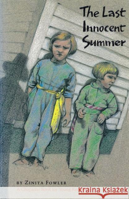 The Last Innocent Summer Fowler, Zinita Parsons 9780875650456 Texas Christian University Press - książka