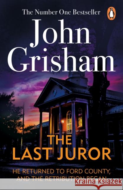 The Last Juror: A gripping crime thriller from the Sunday Times bestselling author of mystery and suspense John Grisham 9780099537144 Cornerstone - książka