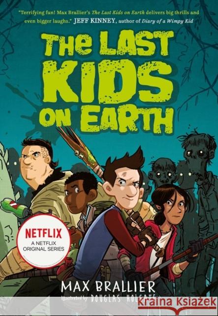 The Last Kids on Earth Max Brallier 9781405295093 HarperCollins Publishers - książka