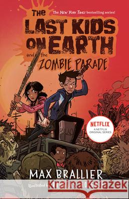 The Last Kids on Earth and the Zombie Parade Max Brallier Doug Holgate 9780670016624 Viking Books for Young Readers - książka