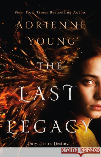 The Last Legacy Adrienne Young 9781250823724 Wednesday Books - książka