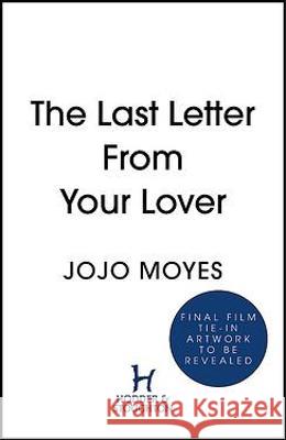 The Last Letter from Your Lover Jojo Moyes 9781529364743  - książka