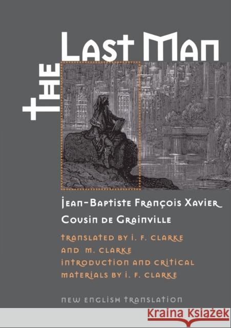 The Last Man Jean-Baptiste-F Cousi Margaret Clarke Ian Clarke 9780819566089 Wesleyan University Press - książka