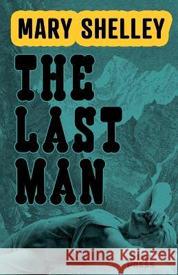 The Last Man Mary Shelley 9781955585002 Simi Press - książka