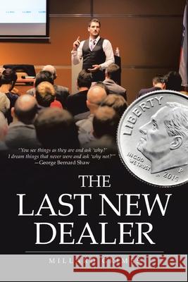 The Last New Dealer Millard Grimes 9781662447396 Page Publishing, Inc. - książka