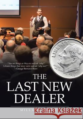 The Last New Dealer Millard Grimes 9781684561926 Page Publishing, Inc - książka