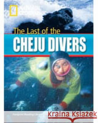 The Last of the Cheju Divers : Text in English. Niveau A2 Rob Waring 9781424010653  - książka