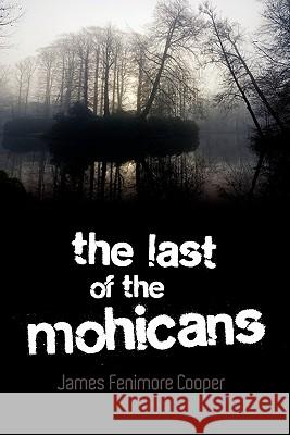 The Last of the Mohicans James Fenimore Cooper 9781613820599 Simon & Brown - książka