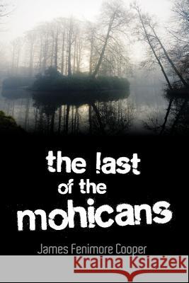 The Last of the Mohicans James Fenimore Cooper 9781613822197 Simon & Brown - książka