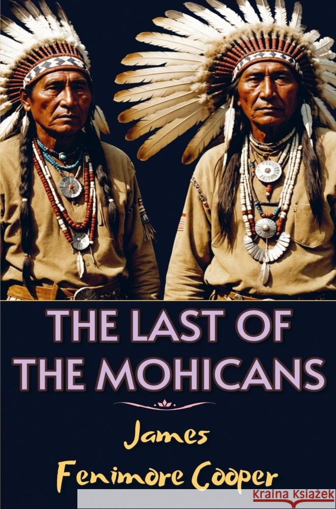 The Last of the Mohicans James Fenimore Cooper 9786256308046 E-Kitap Projesi & Cheapest Books - książka
