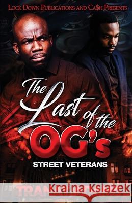 The Last of the OG's Tranay Adams 9781952936982 Lock Down Publications - książka