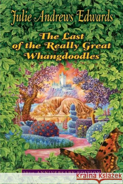 The Last of the Really Great Whangdoodles Julie Andrews Edwards 9780064403146 HarperTrophy - książka