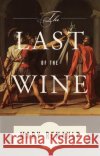 The Last of the Wine Mary Renault 9780375726811 Vintage Books USA