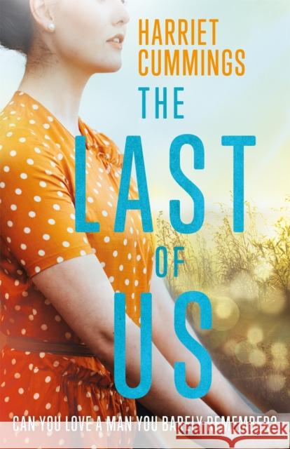 The Last of Us Harriet Cummings   9781409169109 Orion (an Imprint of The Orion Publishing Gro - książka