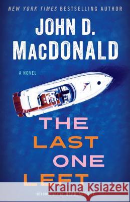 The Last One Left John D. MacDonald Dean R. Koontz 9780812985276 Random House Trade - książka