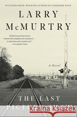 The Last Picture Show Larry McMurtry 9781631493591 Liveright Publishing Corporation - książka