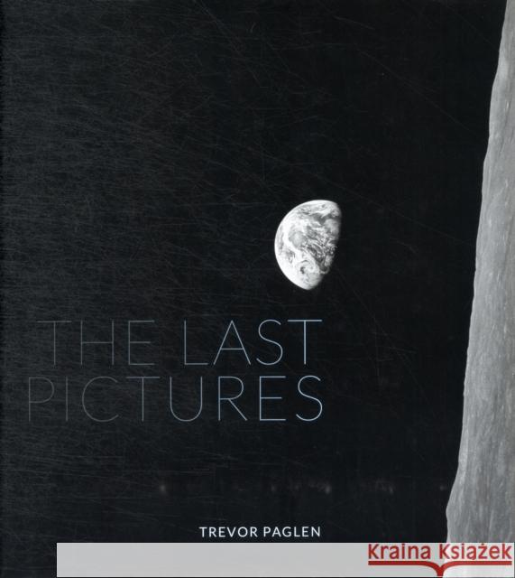The Last Pictures Trevor Paglen 9780520275003  - książka