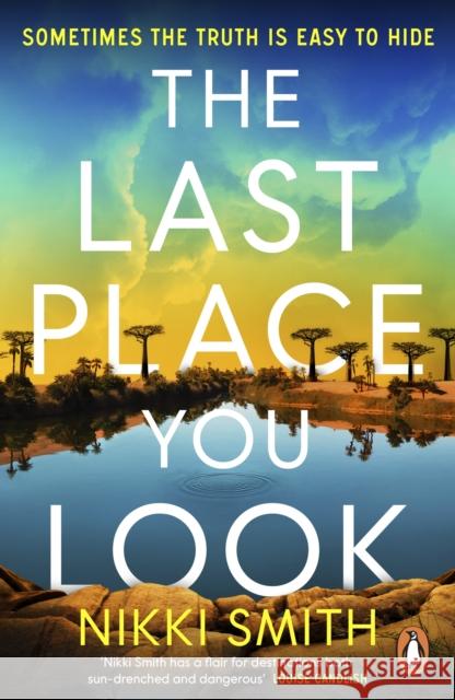 The Last Place You Look Nikki Smith 9781405976121 Penguin Books Ltd - książka