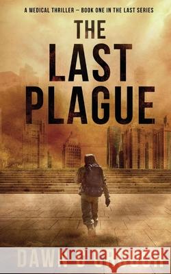 The Last Plague Dawn C Crouch 9798639275807 Independently Published - książka