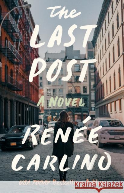 The Last Post Renee Carlino 9781501189647 Atria Books - książka