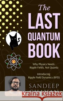 The Last Quantum Book Sandeep Chavan 9788199417038 Gyrus Vision - książka